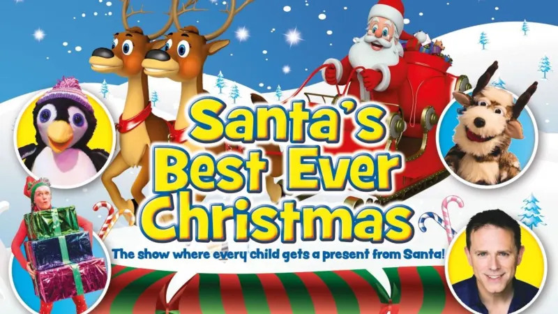 Santa’s Best Ever Christmas !  the show where every child gets a present from Santa!’